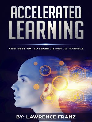 cover image of Accelerated Learning